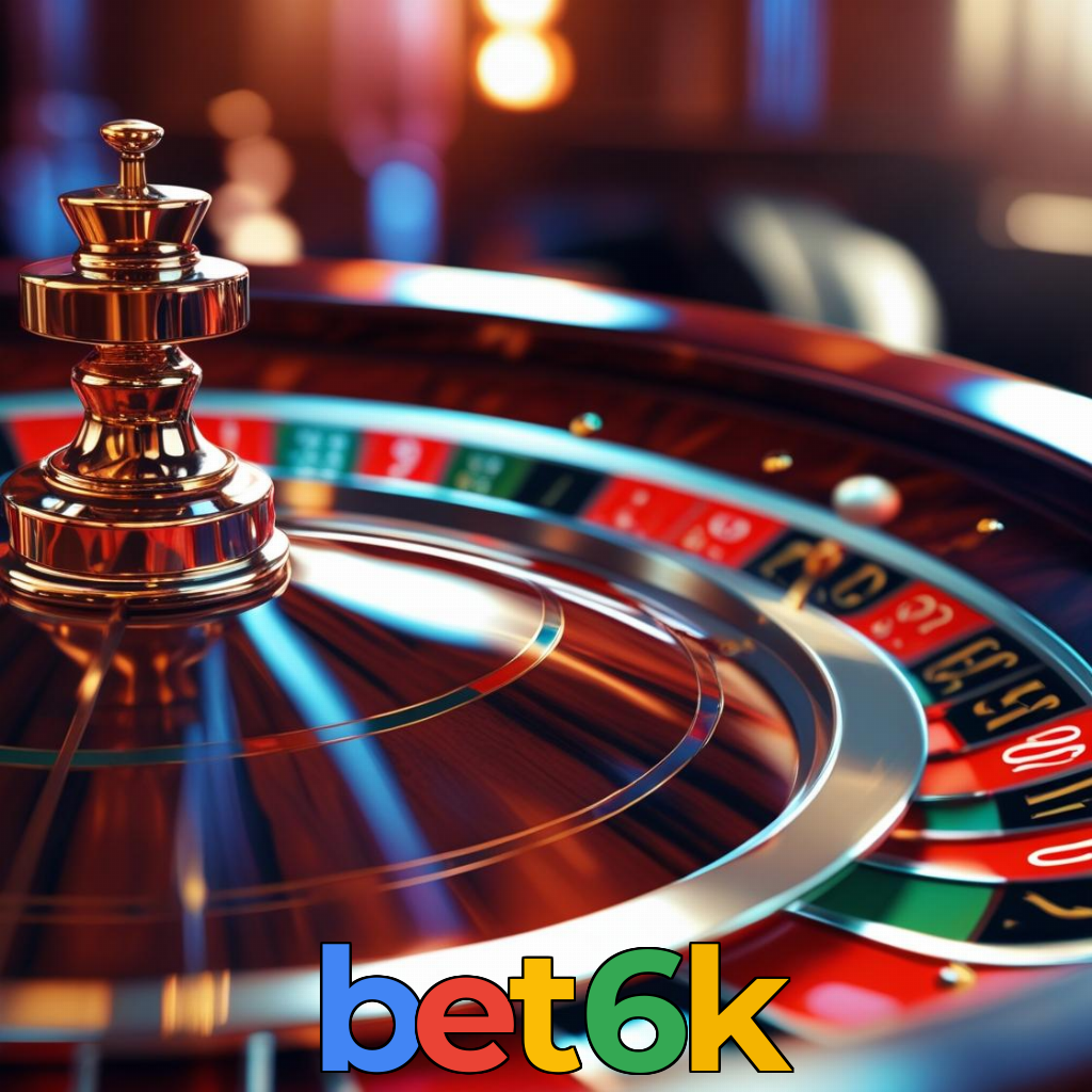 bet6k:Jogue slots, poker e aposte no futebol no cassino online mais emocionante!